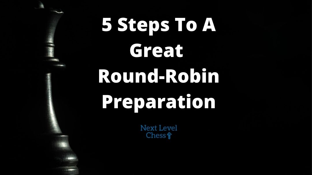 Round-Robin Preparation
