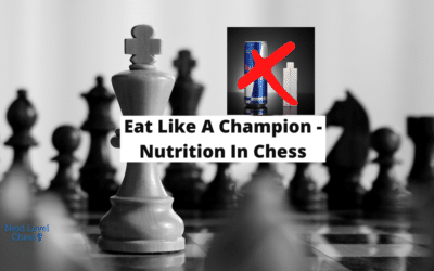 Eat Like A Champion – Nutrition In Chess