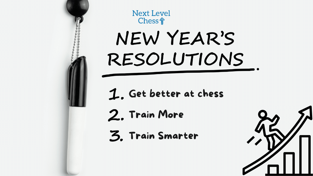 New Year's Resolutions: make 2023 your chess year